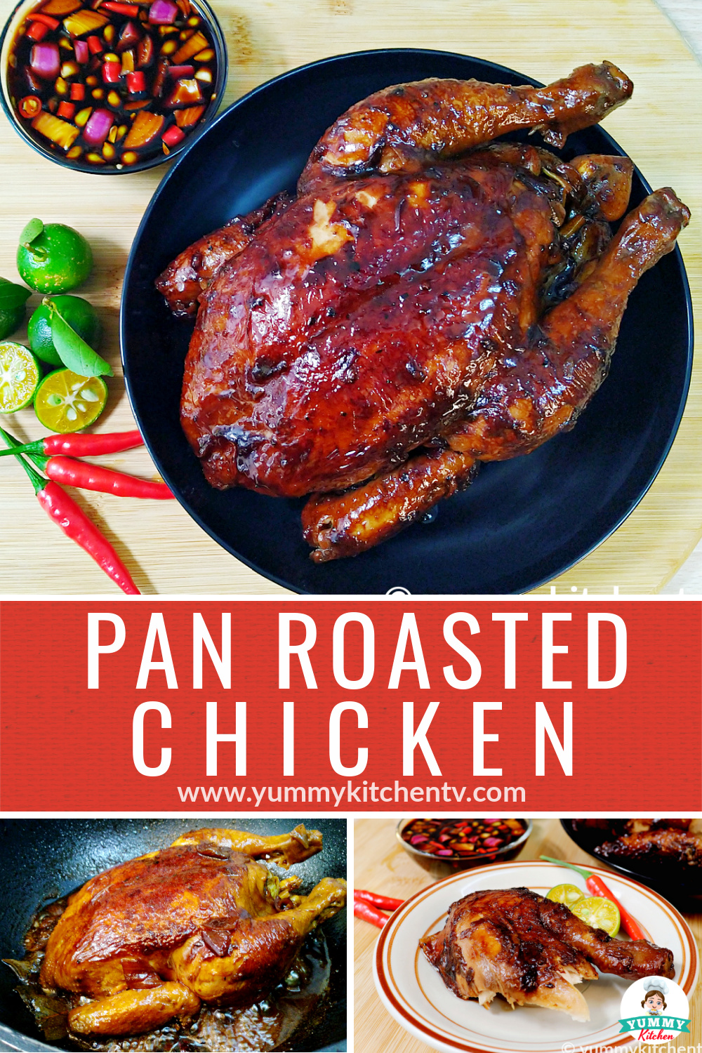 Pan Roasted Chicken - Yummy Kitchen