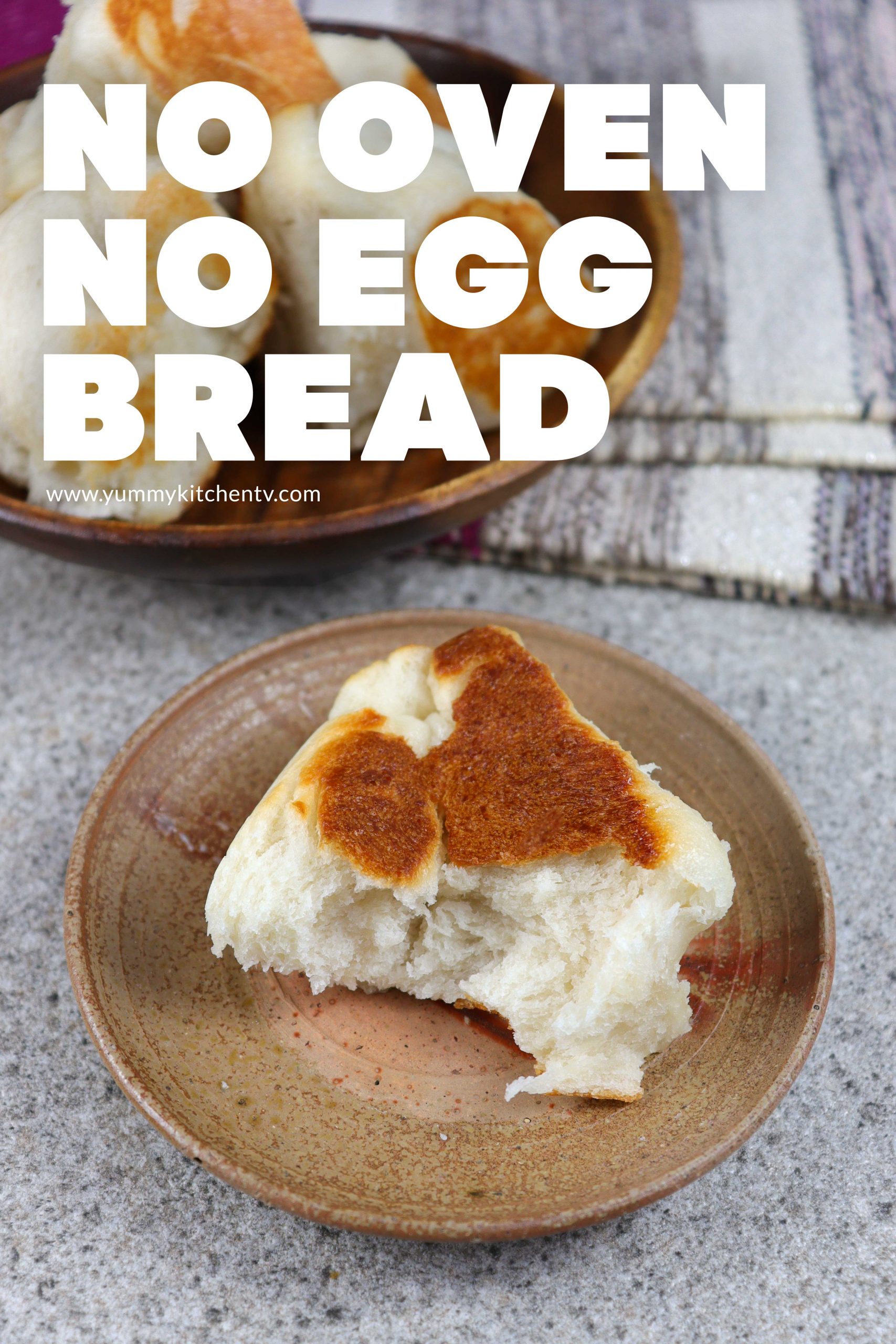 No Oven No Egg Bread just 7 ingredientsYummy Kitchen