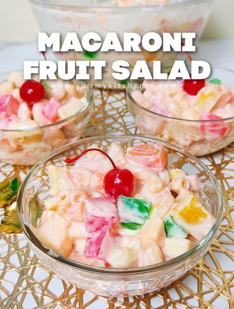 Macaroni Fruit Salad Yummy Kitchen