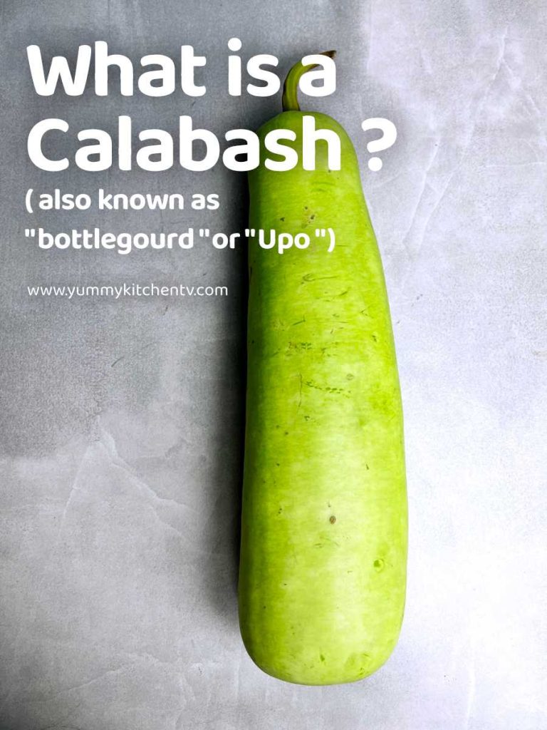 What is calabash bottle gourd or upo