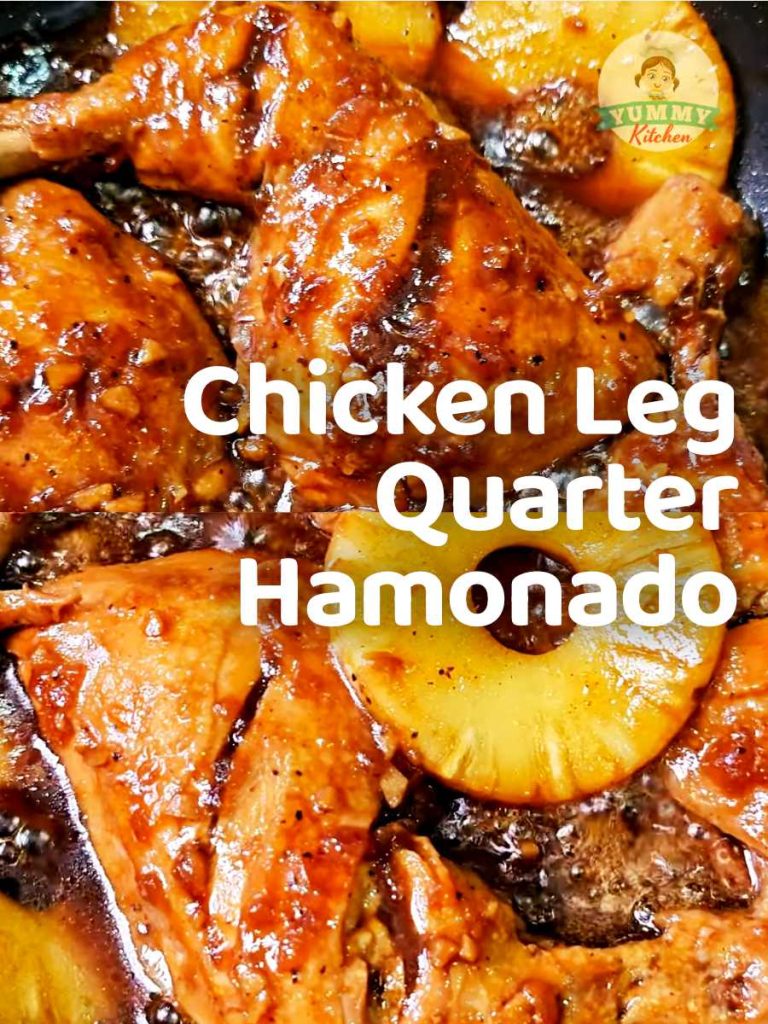 chicken leg quarter hamonado philippines
