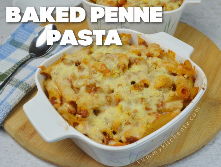 Baked Penne Pasta - Yummy Kitchen