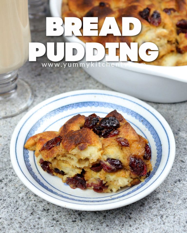 Bread Pudding - Yummy Kitchen