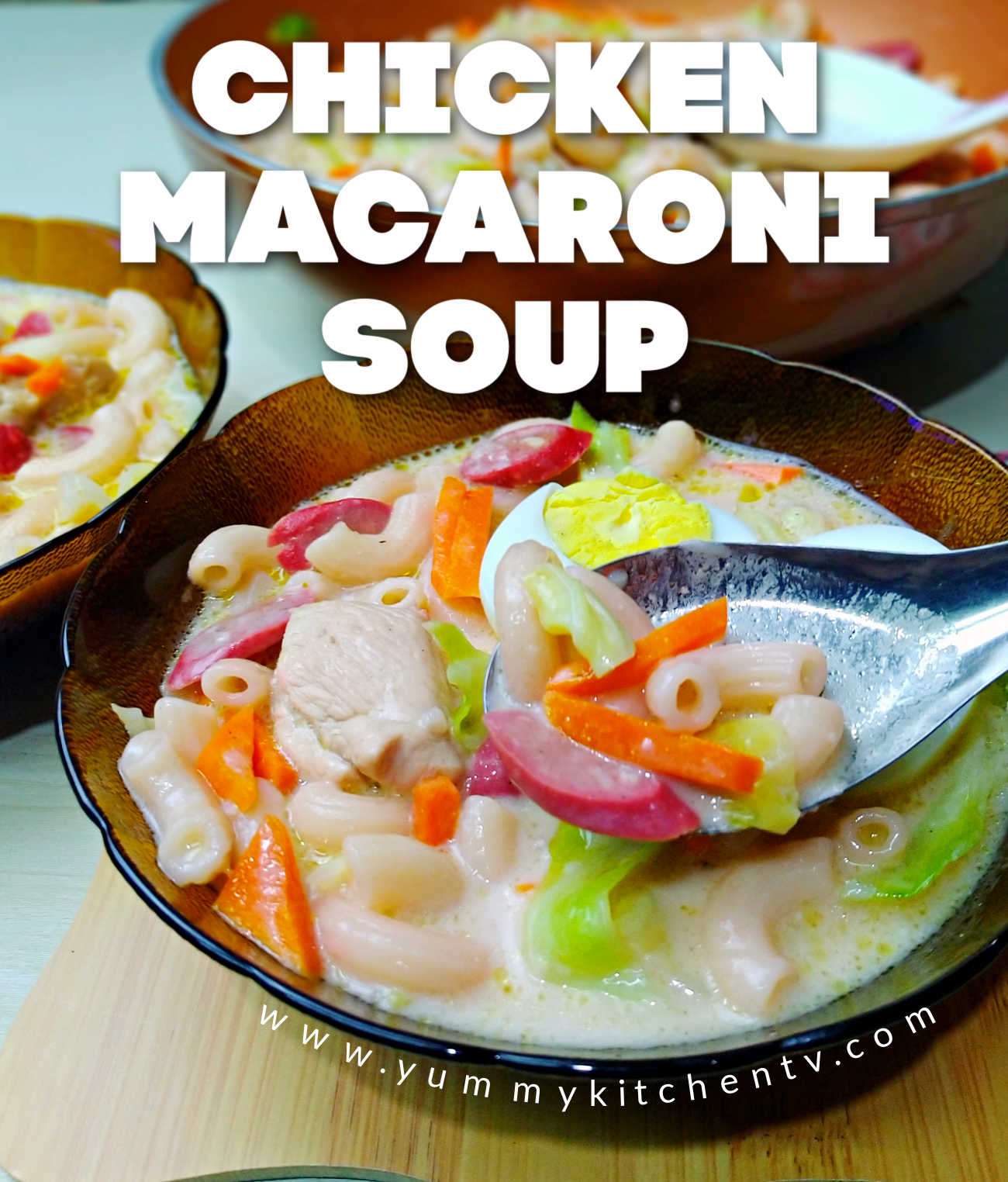 Chicken Macaroni Soup Yummy Kitchen