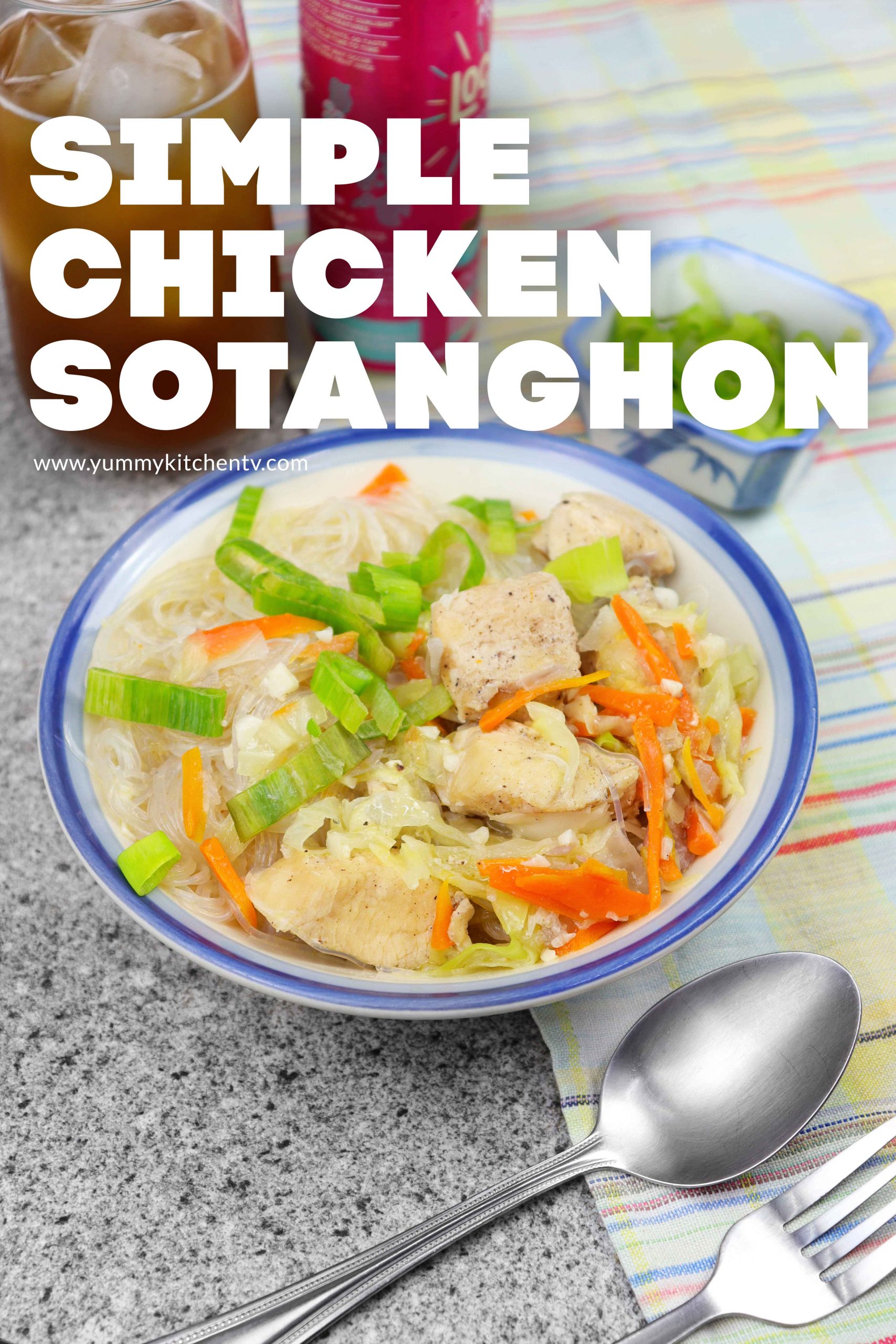 Simple Chicken sotanghon-warm and homey-Yummy Kitchen