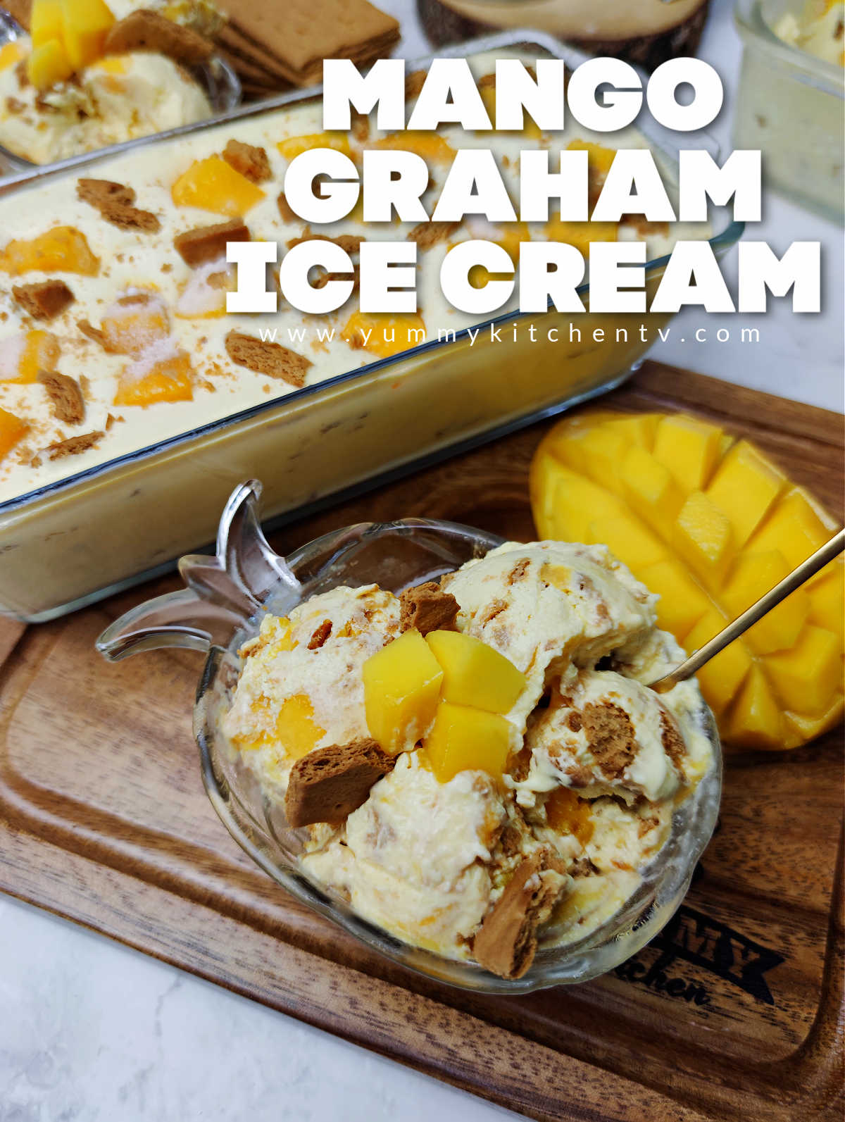 Homemade Mango Graham Ice Cream - Yummy Kitchen