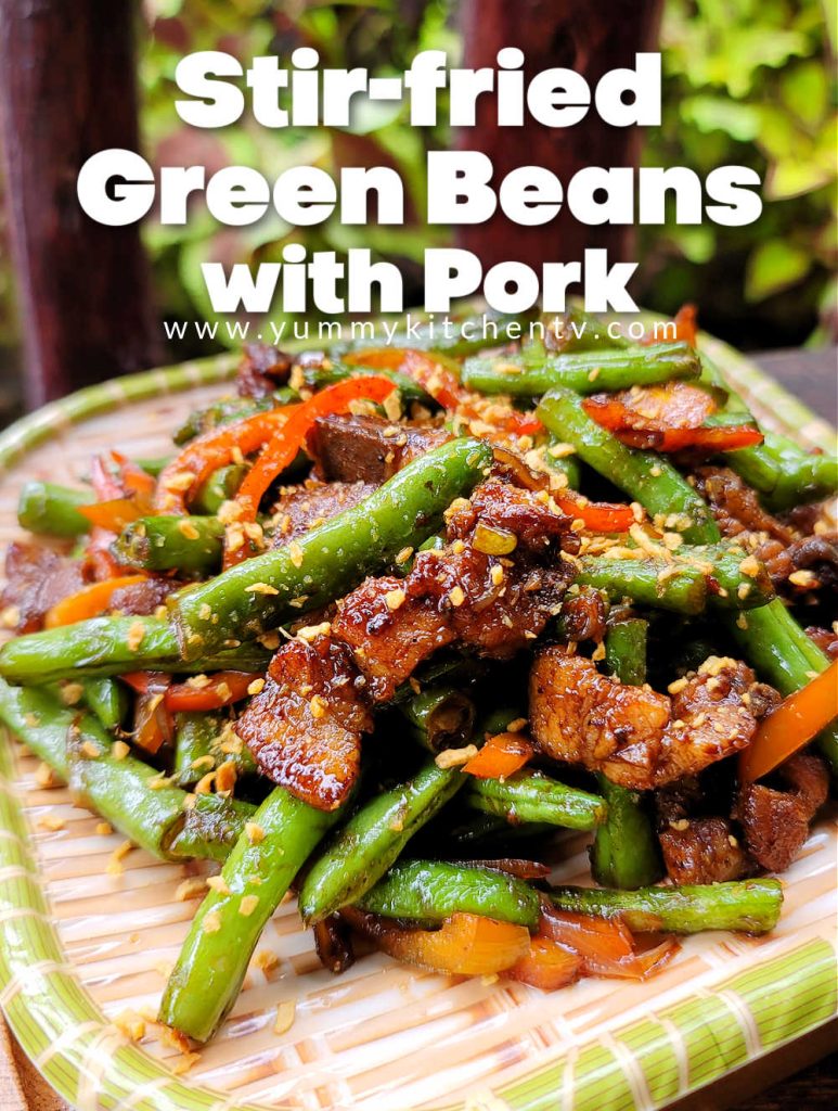 Stir-fried Green Beans with Pork - Yummy Kitchen