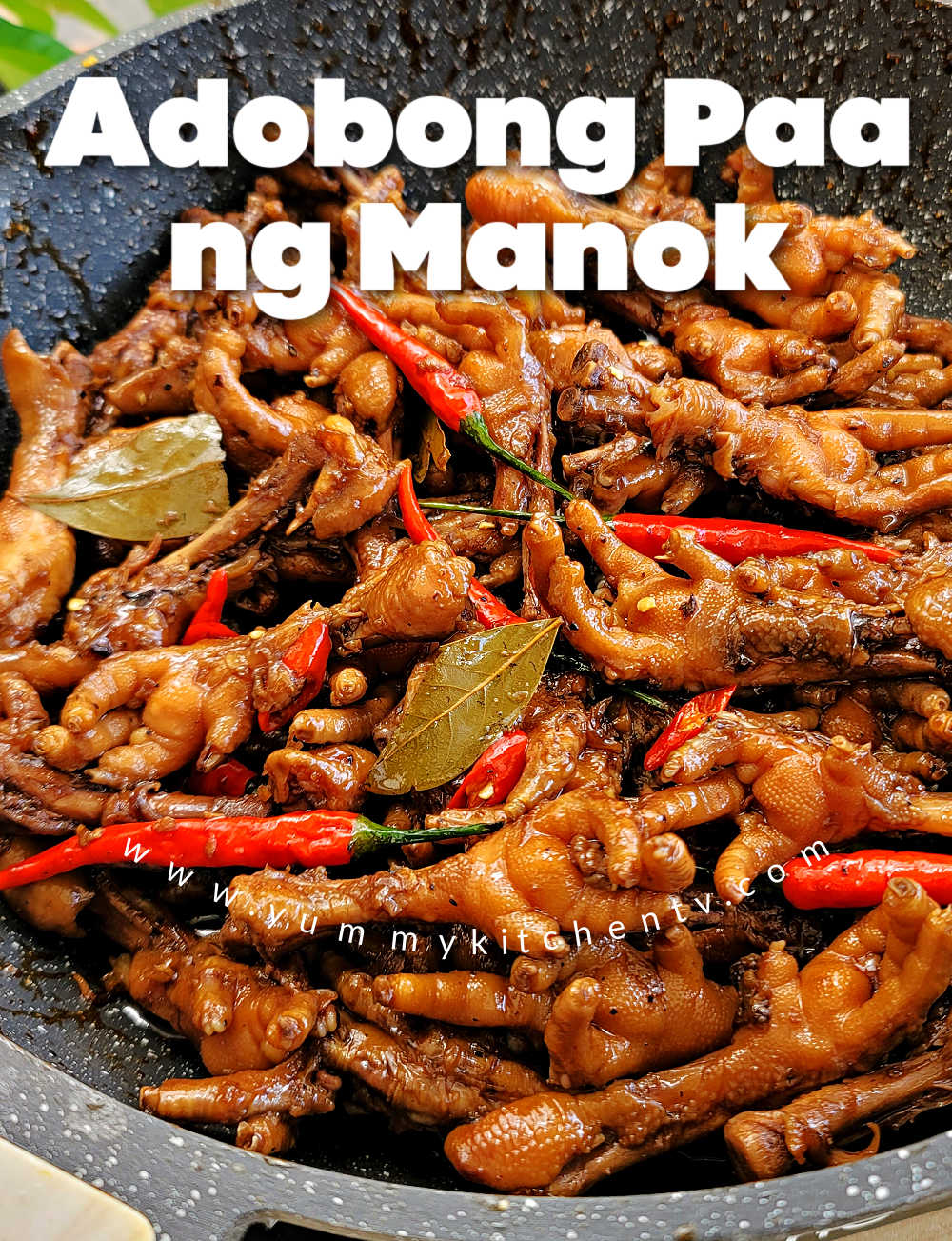 Adobong Paa Ng Manok Chicken Feet Adobo Yummy Kitchen 1415