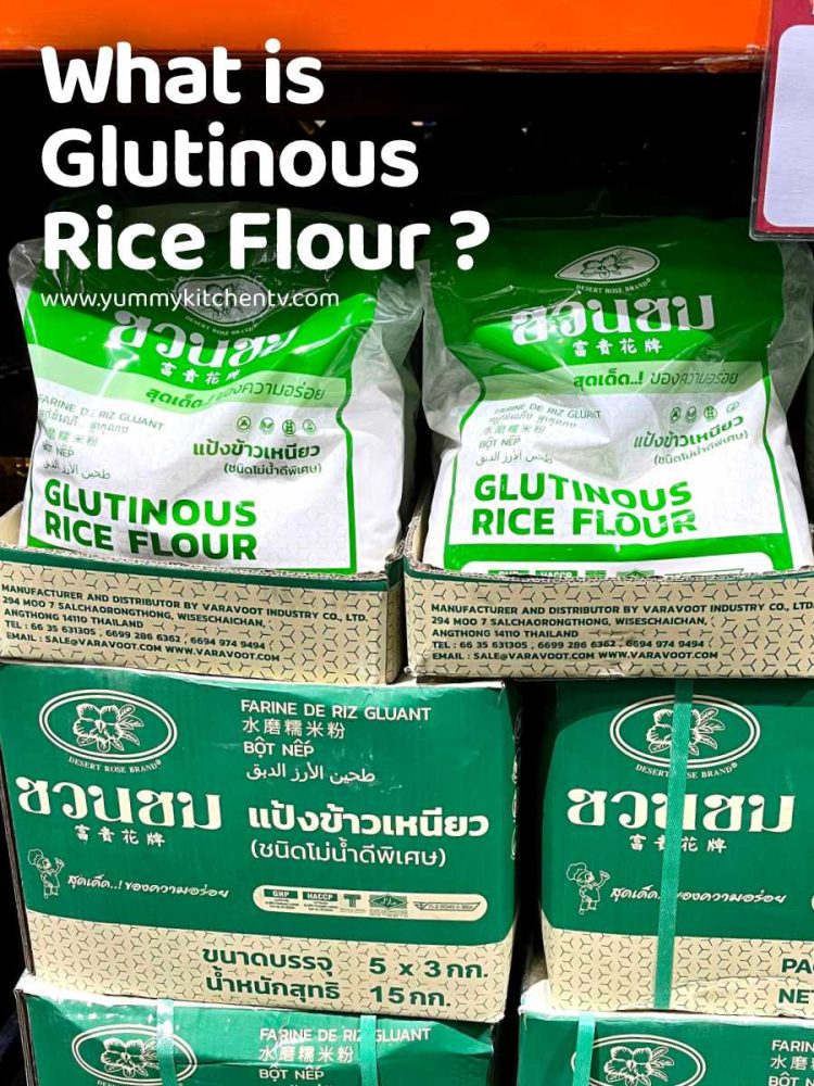 What is Glutinous Rice Flour? How is it used? Yummy Kitchen