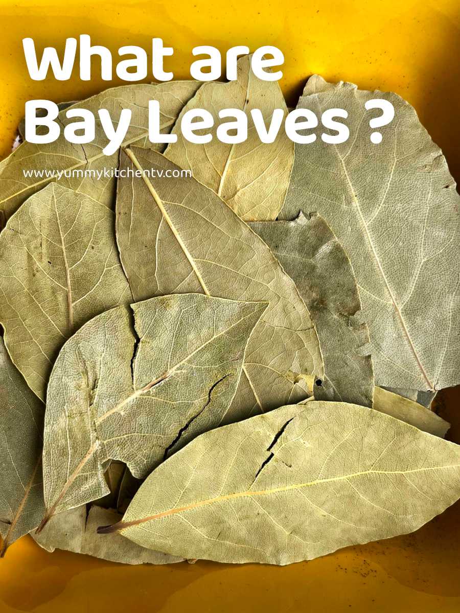 Bay Leaves ( also called "Laurel Leaves" ) Yummy Kitchen