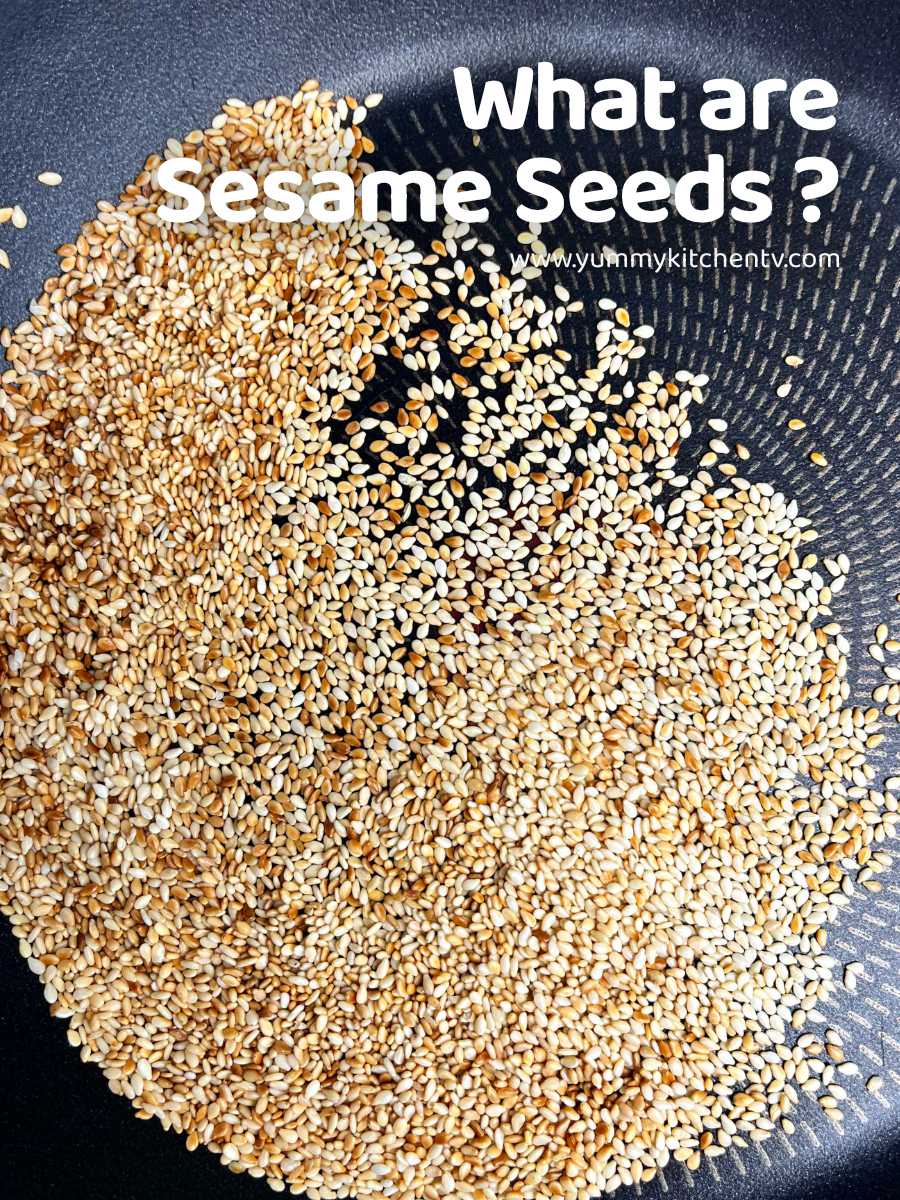 White Sesame Seeds ( What does it add to the dish? ) Yummy Kitchen