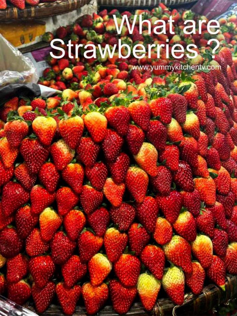 what are strawberries ?