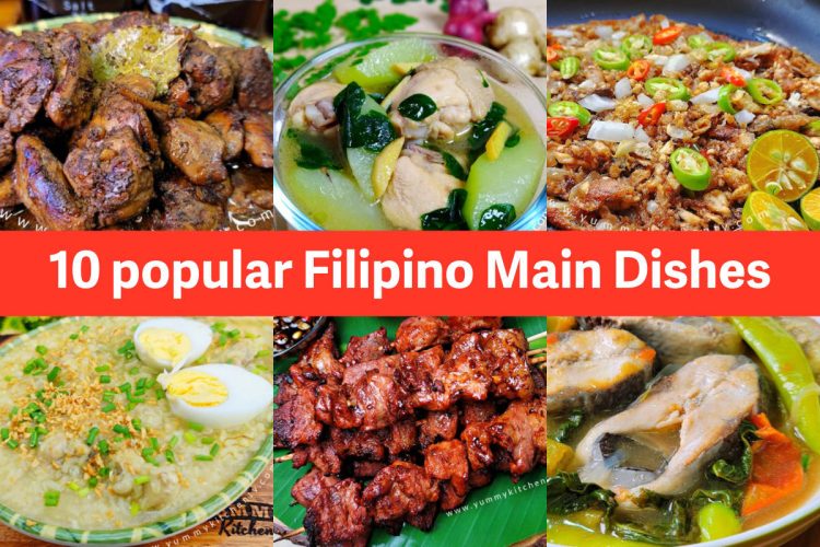 10 popular Filipino Main Dishes (you can easily make at home) Yummy