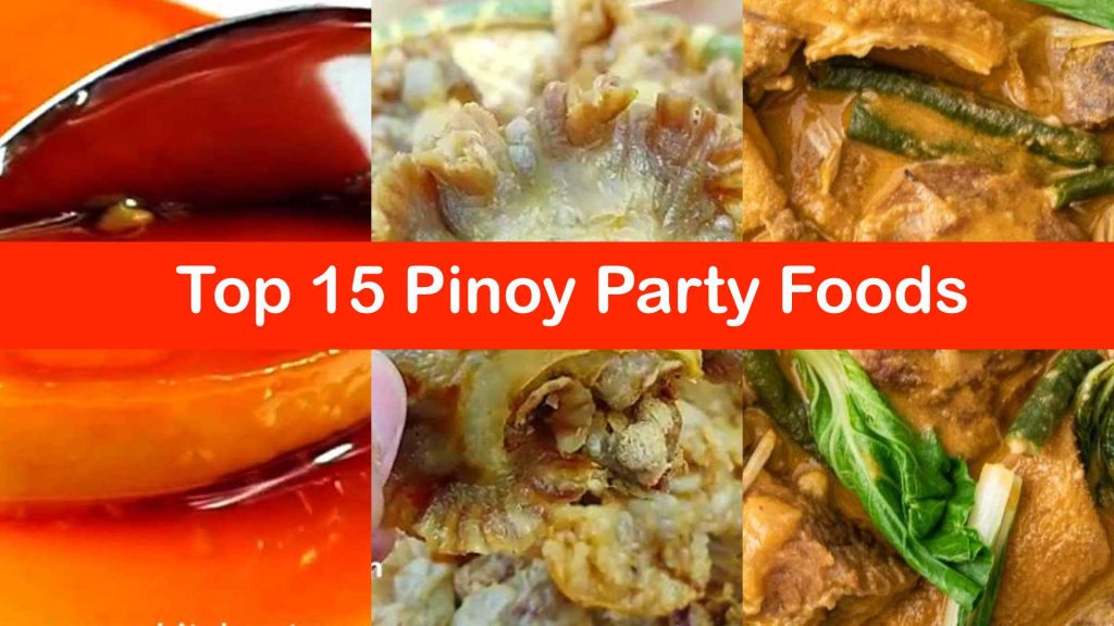 Yummy Kitchen Top 15 Pinoy Party Foods