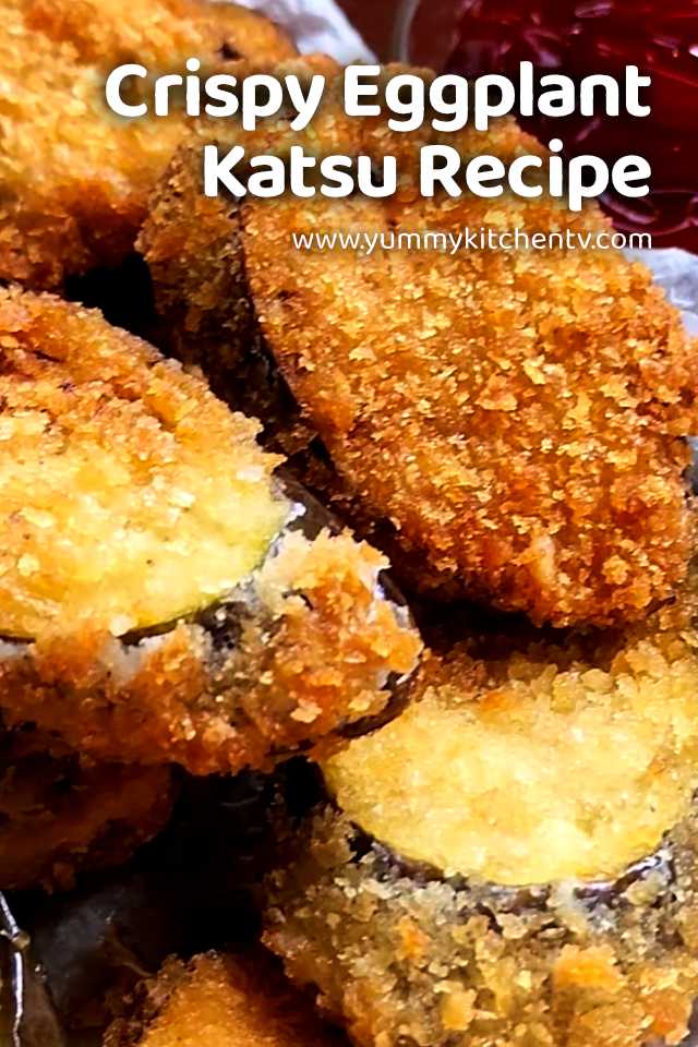 CRISPY EGGPLANT KATSU RECIPE